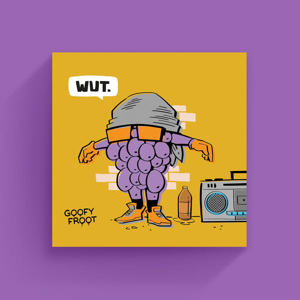 Wut Grape - Art Print - Goofy Froot